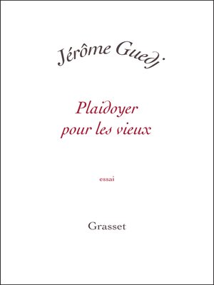 cover image of Plaidoyer pour les vieux